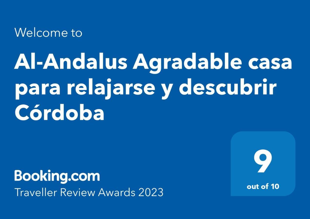 Al-Andalus Agradable Casa Para Relajarse Y Descubrir Cordoba Apartman Kültér fotó